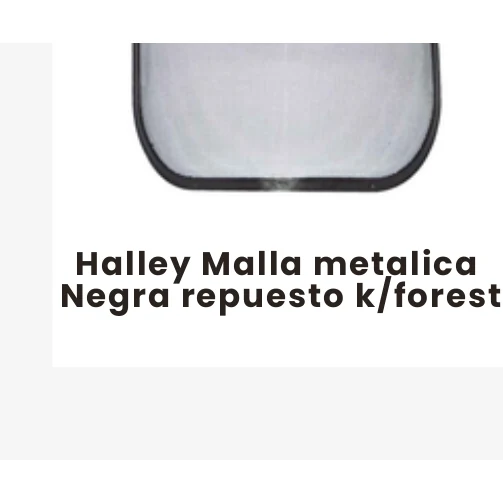 Halley Malla metalica Negra repuesto k/forestal